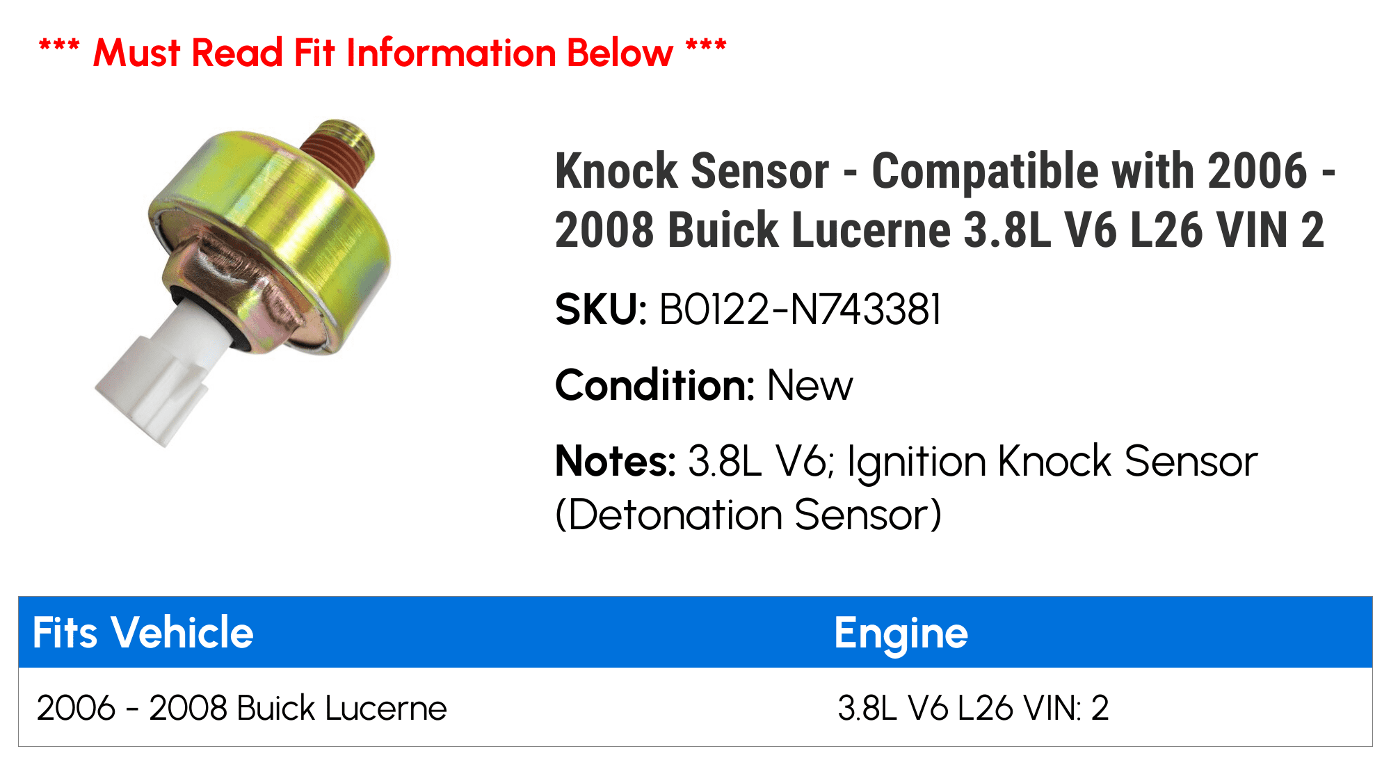 Knock Sensor - Compatible with 2006 - 2008 Buick Lucerne 3.8L V6 L26 VIN 2 2007