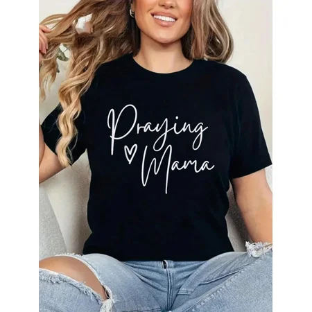 Inspirational Praying Mama Graphic T-Shirt for Women, Faith-Based Christian Mom Apparel, Blessed Spiritual Religious Tee Top, Comfortable Casual Gift