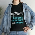 thumbnail image 2 of Boy Mom Running On Caffeine and Chaos T-Shirt, 2 of 2