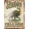 thumbnail image 3 of Arthur Spiderwick Guide de Champ du Monde Fantastique Autour de Vous (the Spiderwick Chronicles), 3 of 3