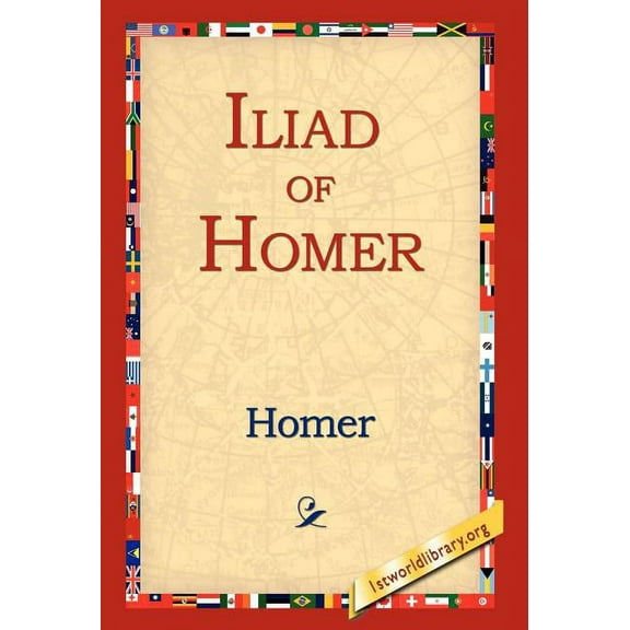 Iliad of Homer (Hardcover)