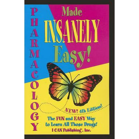 Pre-Owned Pharmacology Made Insanely Easy (Paperback) 0984204075 9780984204076