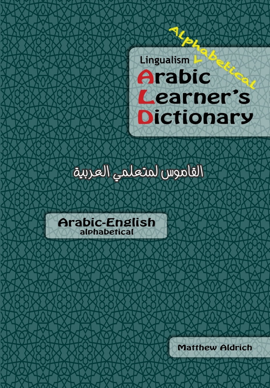 Lingualism Alphabetical Arabic Learner's Dictionary : Arabic-English ...