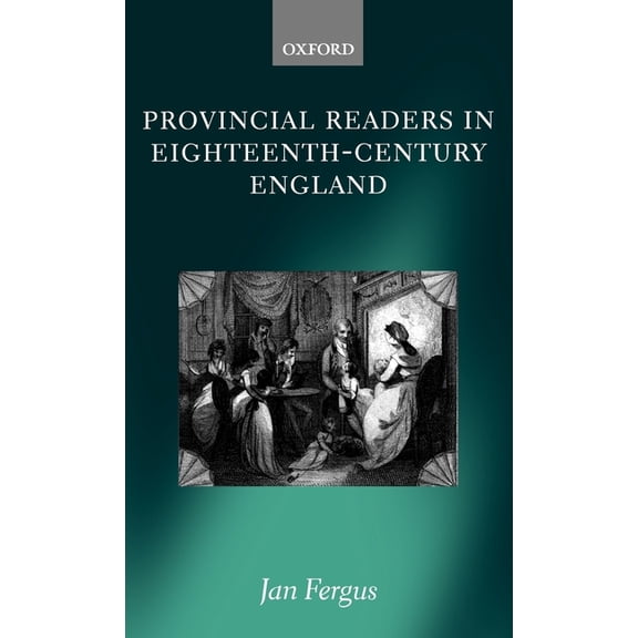 Provincial Readers in Eighteenth-Century England, (Hardcover)