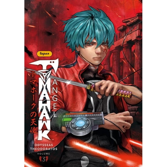 Tomahawk Angel Tomahawk Angel Volume 3, (Paperback)