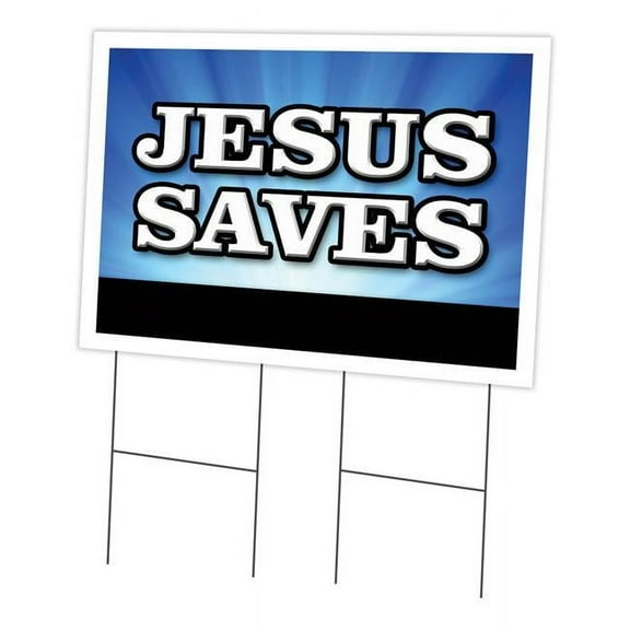 Jesus Saves 24" x 36" Yard Sign & Stake | Advertise Your Business | Stake Included Double Sided Image | Made in The USA
