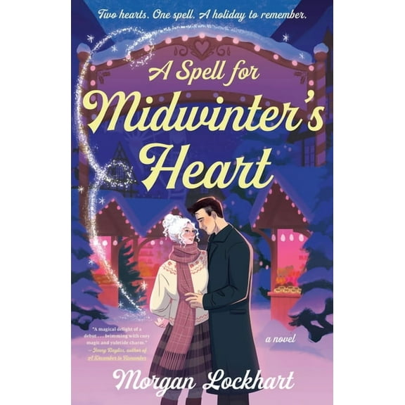 A Spell for Midwinter's Heart, (Paperback)