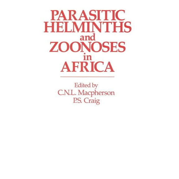 Parasitic Helminths and Zoonoses in Africa, (Hardcover)