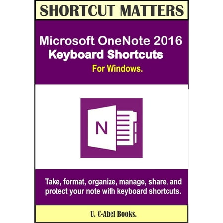 Microsoft OneNote 2016 Keyboard Shortcuts For Windows -