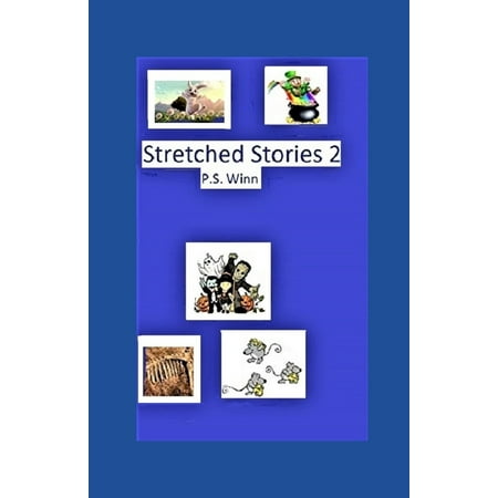 Stretched Stories: Stretched Stories 2 (Series #2) (Paperback)