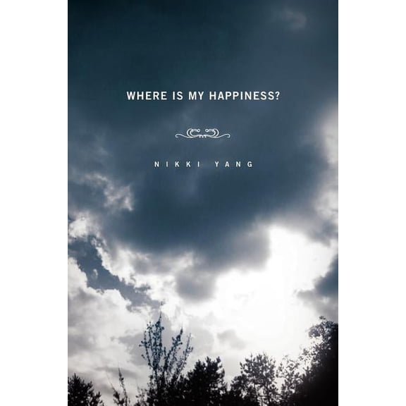 Where Is My Happiness? (Paperback)