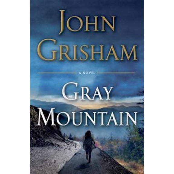Pre-Owned Gray Mountain (Hardcover) 038553714X 9780385537148
