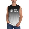 thumbnail image 1 of Camiseta sin mangas para hombre "Hablemos después del café", camisetas sin mangas musculosas, camisetas sin mangas para hacer ejercicio en el gimnasio, camisetas sin mangas para playa de verano., 1 of 8