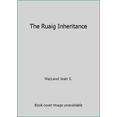 thumbnail image 1 of Pre-Owned The Ruaig Inheritance (Paperback) 0373821034 9780373821037, 1 of 1