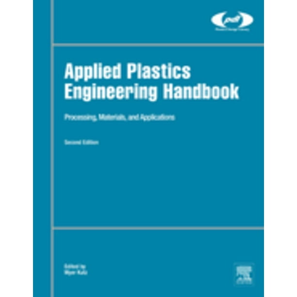 Applied Plastics Engineering Handbook eBook