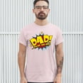 thumbnail image 3 of Tee Hunt Dad! Saves The Day! T-Shirt Father's Day Men's Tee, Light Pink, 3X-Large, 3 of 5