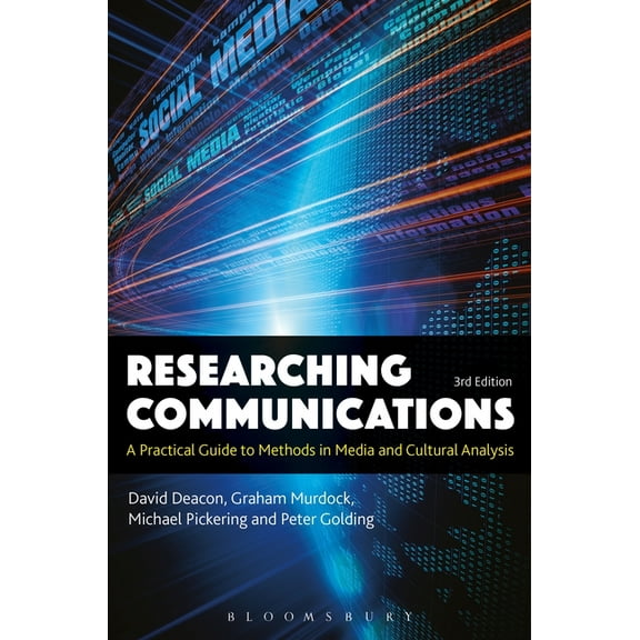 Researching Communications: A Practical Guide to Methods in Media and Cultural Analysis, (Hardcover)