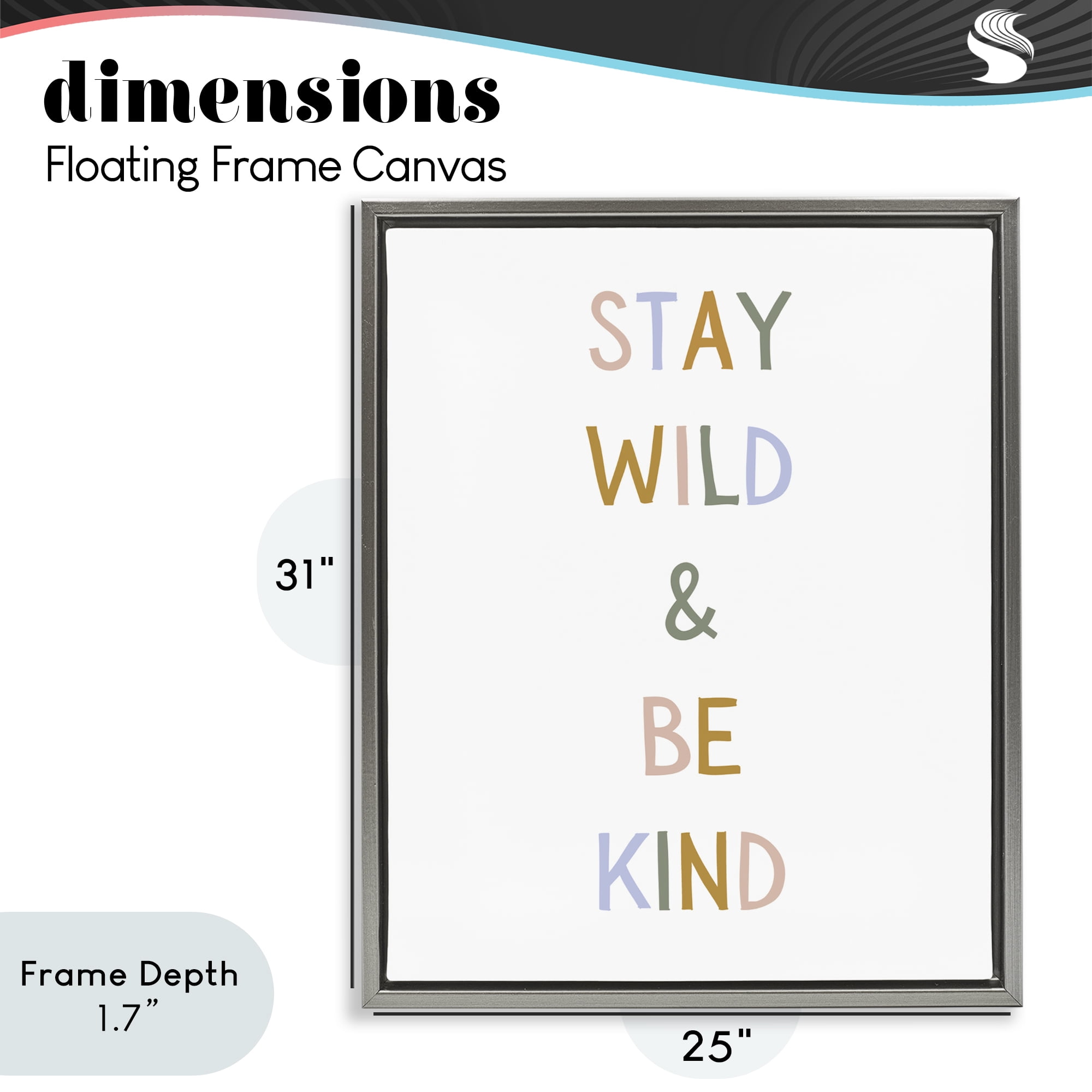Stupell Industries Stay Wild Be Kind Gray Framed Floater Canvas Wall Art, design by Katie Griggs