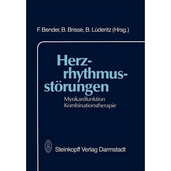 Herzrhythmusstörungen: Myokardfunktion Kombinationstherapie, (Paperback)
