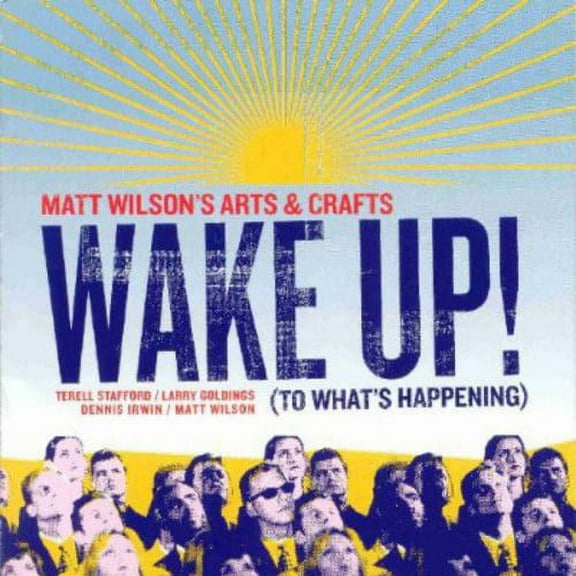 Matt Wilson - Wake Up: To What's Happening - Jazz - CD