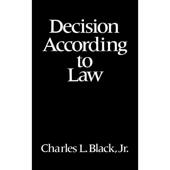 Decision According to Law, (Paperback)