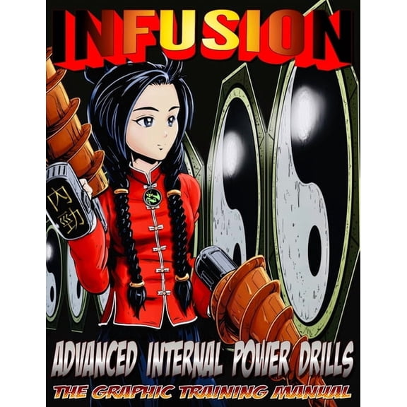 Infusion: Advanced Internal Power Drills (Paperback)