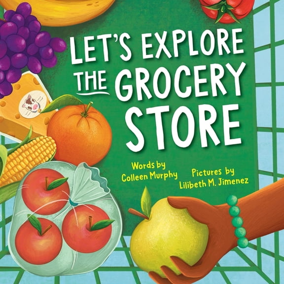 Let's Explore the Grocery Store, (Hardcover)