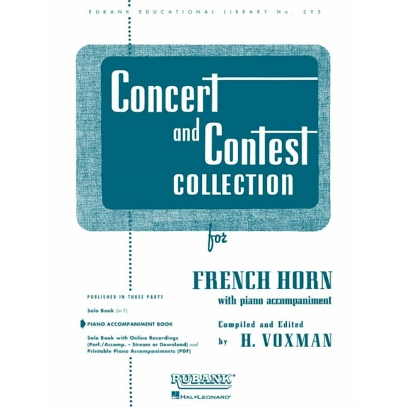 Rubank Educational Library Concert and Contest Collection for French Horn: Piano Accompaniment, Book 295, (Paperback)