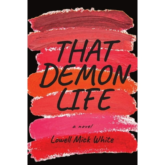 That Demon Life, (Paperback)
