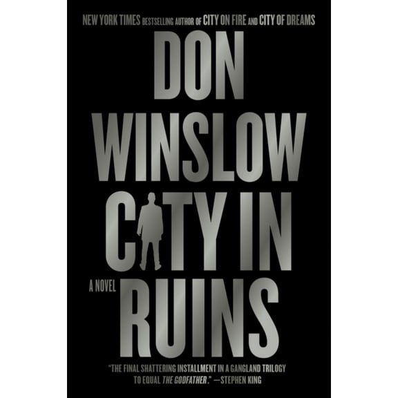 Don Winslow: City in Ruins: A Novel (Paperback)