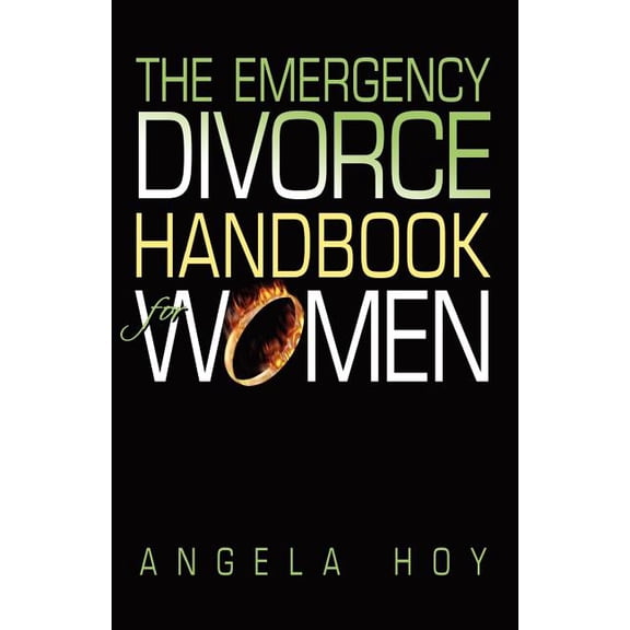 The Emergency Divorce Handbook for Women (Paperback)