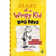 Dog Days (Diary of a Wimpy Kid #4): A Sun-Soaked Summer of Indoor Antics and Family Chaos from the #1 International Bestselling Diary of a Wimpy Kid Series (Book 4) (Hardcover)
