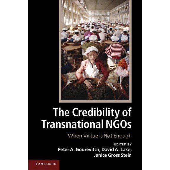 The Credibility of Transnational NGOs, (Paperback)