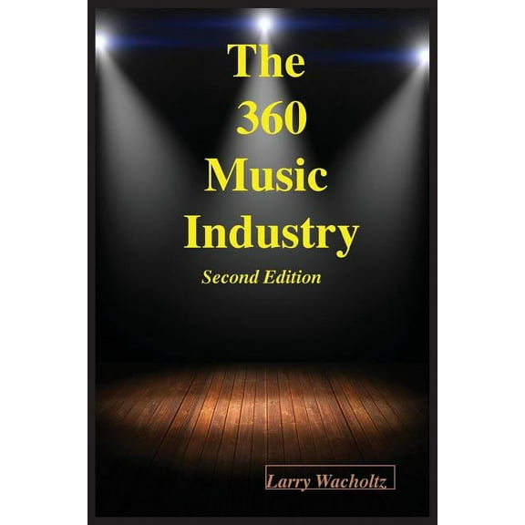 The 360 Music Industry (2nd Edition)