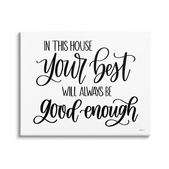 Stupell Industries Your Best Is Enough Motivating Phrase Graphic Art Gallery Wrapped Canvas Print Wall Art, Design by Imperfect Dust