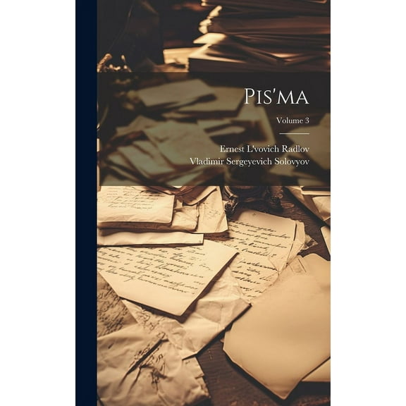 Pis'ma; Volume 3 (Hardcover)