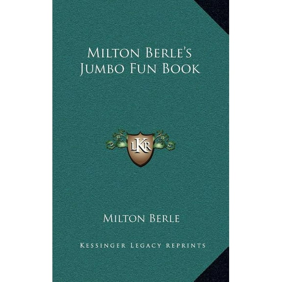 Milton Berle's Jumbo Fun Book, (Hardcover)