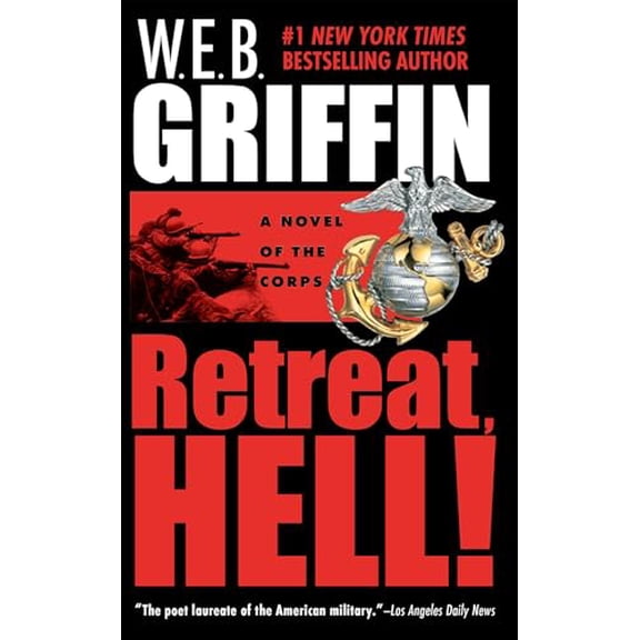 Pre-Owned Retreat, Hell! (Mass Market Paperback) 0515138614 9780515138610