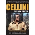 thumbnail image 1 of Pre-Owned Cellini-Freedom Fighter: This is his true life story. (Paperback) 1943492395 9781943492398, 1 of 1