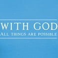 thumbnail image 3 of CafePress - With God All Things Are Possible T Shirt - Women's Traditional Fit Dark T-Shirt, 3 of 4