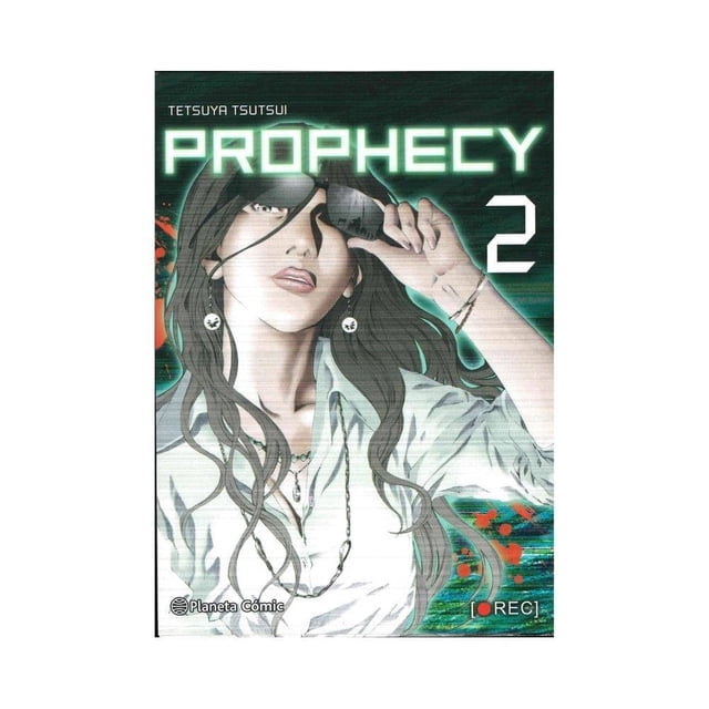 Prophecy 02 Editorial Planeta Mexicana SA de CV Intermex Comics No. 0001