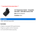 thumbnail image 2 of A/C Temperature Switch - Compatible with 2004 - 2009 GMC Savana 3500 2005 2006 2007 2008, 2 of 2