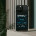 thumbnail image 3 of DistinctInk Clear Case for Apple iPhone 14 Pro MAX (6.7" Screen) - Yesterday Was Struggle Today Will Be Win, 3 of 9