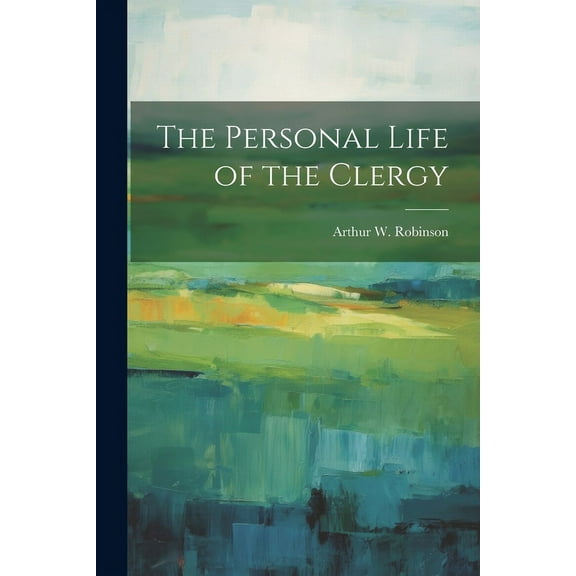 The Personal Life of the Clergy (Paperback)