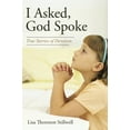thumbnail image 2 of I Asked, God Spoke: True Stories of Devotion, 2 of 2