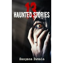 13 Haunted Stories, (Paperback)