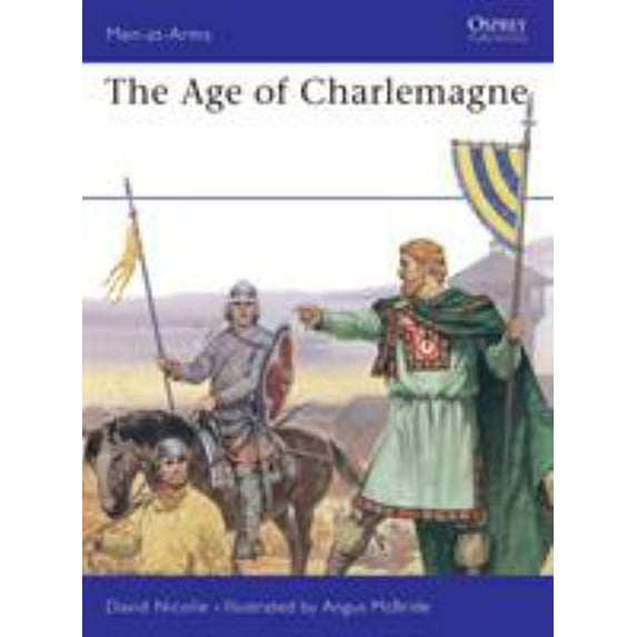 Pre-Owned The Age of Charlemagne (Paperback) 085045042X 9780850450422