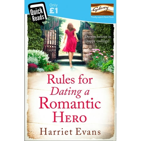 Rules for Dating a Romantic Hero (Quick Reads 2014) (Best Romantic Novels To Read)