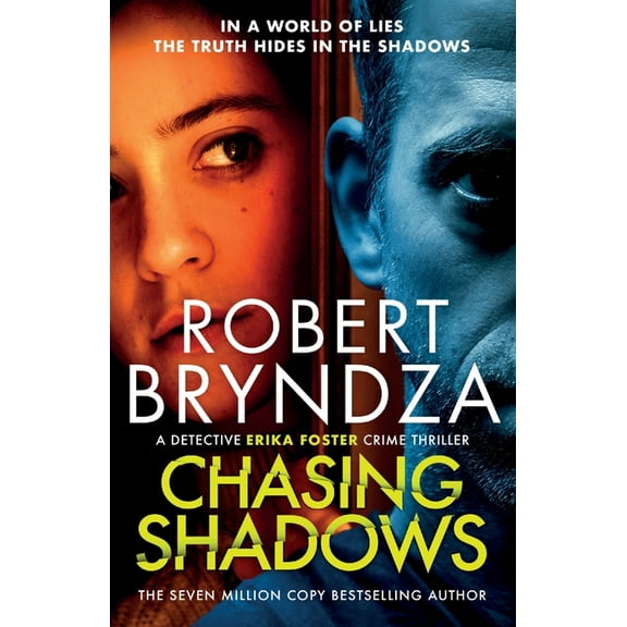 Detective Erika Foster Chasing Shadows, Book 9, (Paperback)