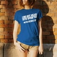 thumbnail image 3 of I Did Not Mean to Offend You - Sarcasm Funny T Shirt - X-Large - Royal, 3 of 5